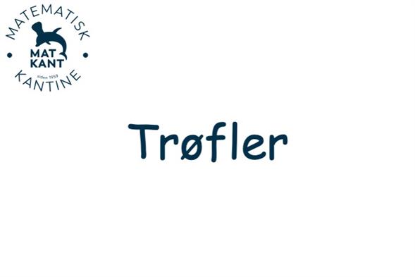 Trøfler