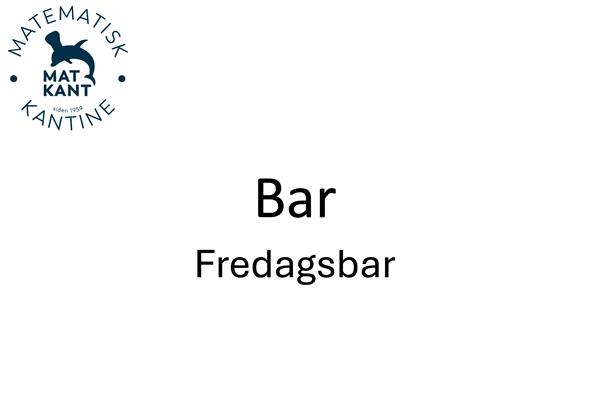 Bar - Fredagsbar